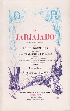 La Jarjaiado, Poème héroï-comique avec traduction Française