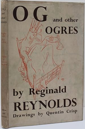 Og and Ogres. Drawings by Quentin Crisp.