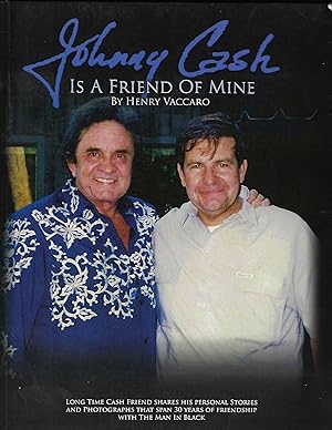 JOHNNY CASH IS A FRIEND OF MINE