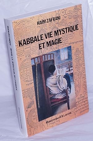 Kabbale vie mystique et magie; Judaisme d'Occident Musulman