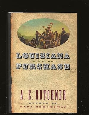 Louisiana Purchase (Only Signed Copy)