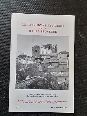 Le patrimoine religieux de la Haute Provence - Saint Mayeul, Valensole et Cluny, Le patrimoine re...