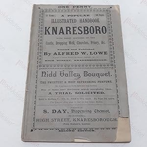 A Popular Illustrated Guide and Official Handbook to Knaresborough containing Short Descriptive S...