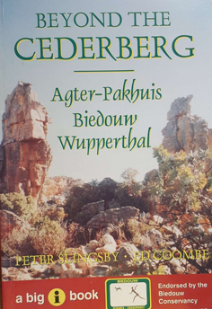 Beyond the Cederberg: Agter-Pakhuis, Biedouw and Wupperthal