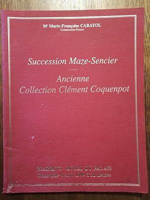 Catalogue vente aux enchères Succession Maze Sencier Ancienne collection Clément Coquenpot Biarri...