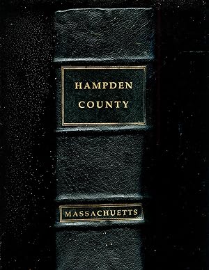 BIOGRAPHICAL REVIEW, THE LEADING CITIZENS OF HAMPDEN COUNTY, MASSACHUSETTS.