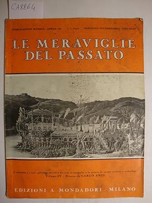 Le Meraviglie del Passato 1929 - Vari fascicoli