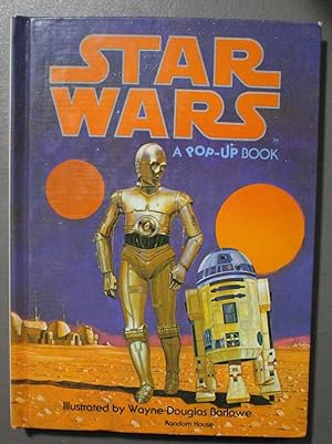 Star Wars: A Pop-Up Book ( C-3PO & R2-D2 on cover)