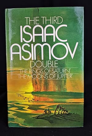 The Third Isaac Asimov Double: The Rings of Saturn; The Moons of Jupiter