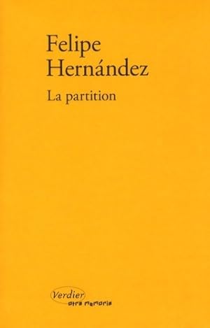 La partition - Felipe Hernandez