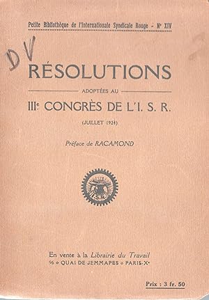 Résolutions adoptées au IIIe Congrès de l'I.S.R. (juillet 1924)