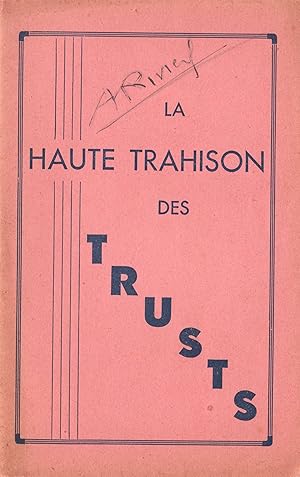 La Haute Trahison des Trusts.