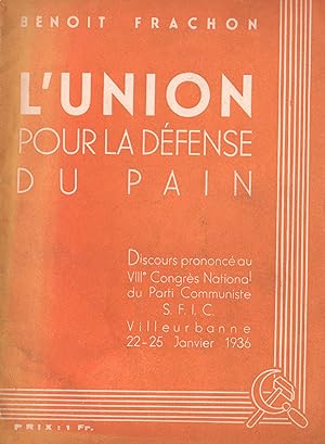 L'Union pour la défense du Pain
