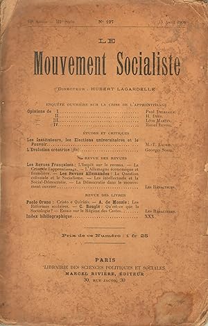Le Mouvement Socialiste n°197. 15 avril 1908. Enquête ouvrière sur la crise de l'apprentissage.