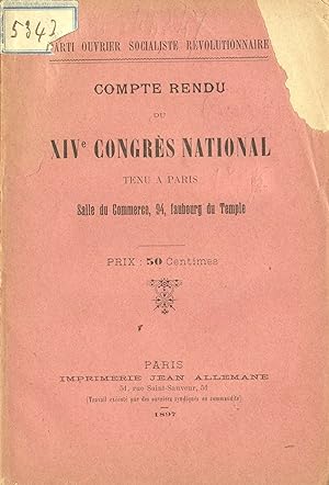 Compte rendu du XIVe Congrès National tenu à Paris