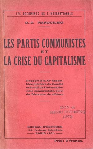 Les Partis Communistes et la crise du Capitalisme.