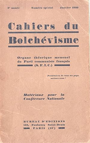 Cahiers du Bolchévisme. Janvier 1930 : Matériaux pour la Conférence Nationale
