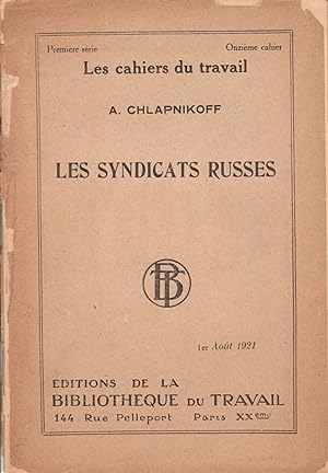 Les Syndicats Russes
