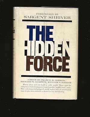 The Hidden Force: A Report on the International Conference on Middle Level Manpower--San Juan, Pu...