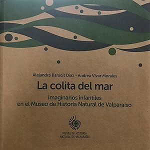 La colita del mar. Imaginarios infantiles en el Museo de Historia Natural de Valparaíso
