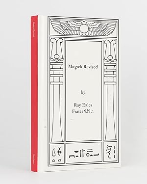 Magick Revised [cover title]. The Fourfold World. Volume I, Number 1. The Journal of Scientific I...