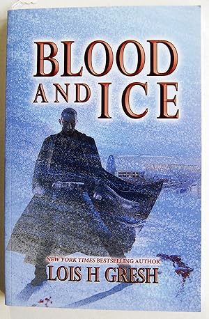 Blood and Ice, Signed