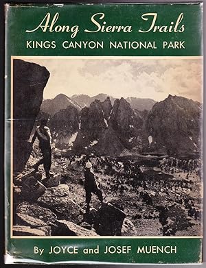 Along Sierra Trails, Kings Canyon National Park
