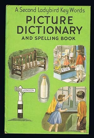 Picture Dictionary and Spelling Book - A Second Ladybird Key Words