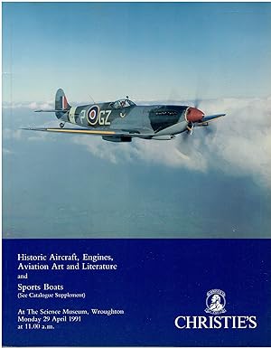 Historic Aircraft, Engines, Aviation Art and Literature - Auction Catalog, Christie's at the Scie...