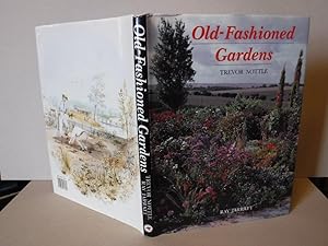 Old-Fashioned Gardens