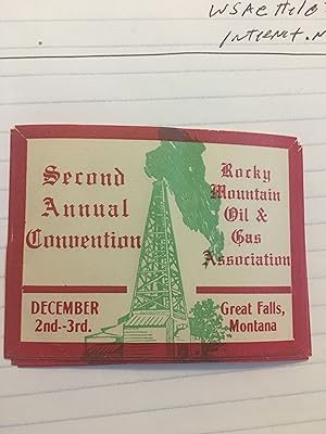 Second Annual Convention sticker for Rocky Mountain Oil & Gas Association. 12/2&3. Great Falls, M...