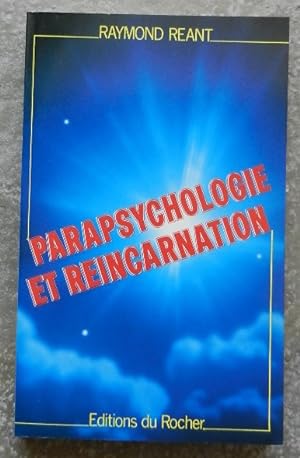 Parapsychologie et réincarnation.