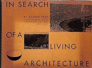 In Search Of A Living Architecture