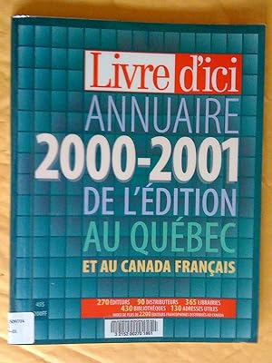 Annuaire 2000-2001 de l'édition au Québec et au Canada français