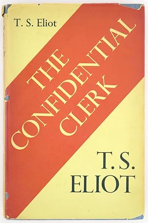 The Confidential Clerk. A Play.