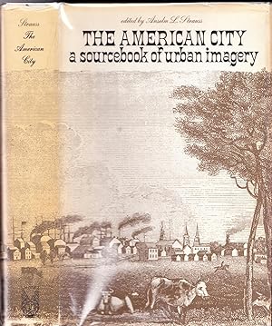 The American City, A Sourcebook of Urban Imagery