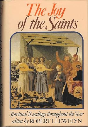 The Joy of the Saints/ Spiritual Readings throughout the Year