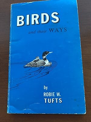 BIRDS AND THEIR WAYS