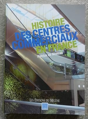 Histoire des centres commerciaux en France. De l'antiquité à nos jours.