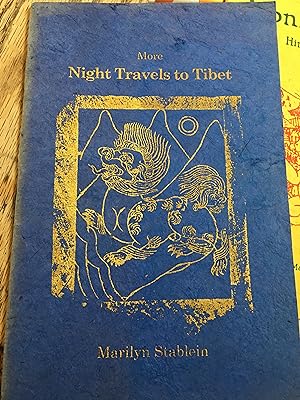 More Night Travels to Tibet. Signed