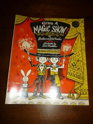 Give a Magic Show!