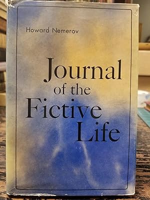 Journal of the Fictive Life [FIRST EDITION]