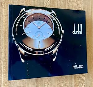 Dunhill Timepieces 2003-2004. (promotion/catalog)