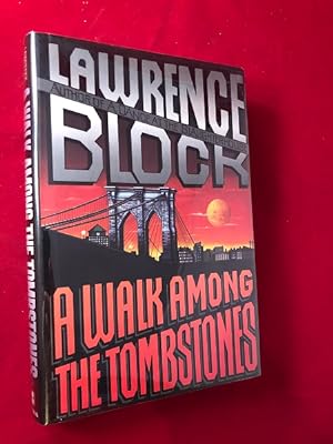A Walk Among the Tombstones (SIGNED 1ST PRINTING)