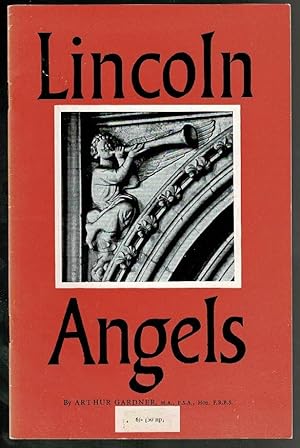 The Lincoln Angels (Lincoln Minster Pamphlets No. 6)