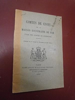 Contes de Civry de la Maison souveraine de Bar (Tige des Comtes de Ferrette)
