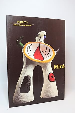 Miro sculptures. In Repères N°22