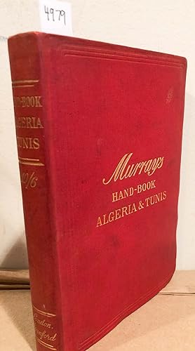 MURRAY'S HANDBOOK for Travellers in Algeria and Tunis