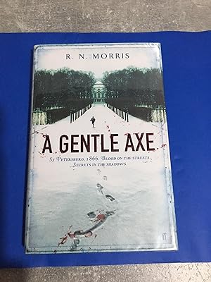 A Gentle Axe (UK HB 1/1 - Signed and Dated - As New Condition - Boxed since new - First in the Po...