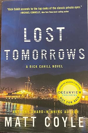 Lost Tomorrows (A Rick Cahill Novel - Advanced Readers Edition)